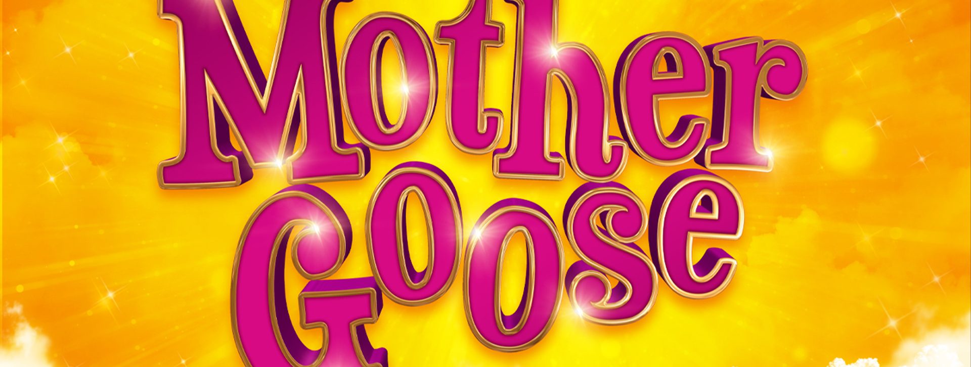 Mother Goose… The #Cracking Panto &#8211; Family Pantomime