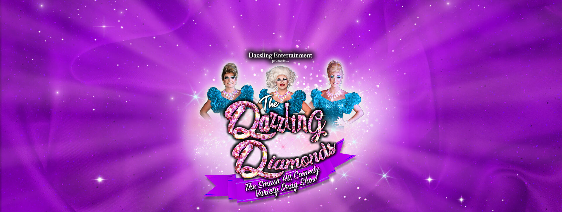 The Dazzling Diamonds – Comedy Drag Show