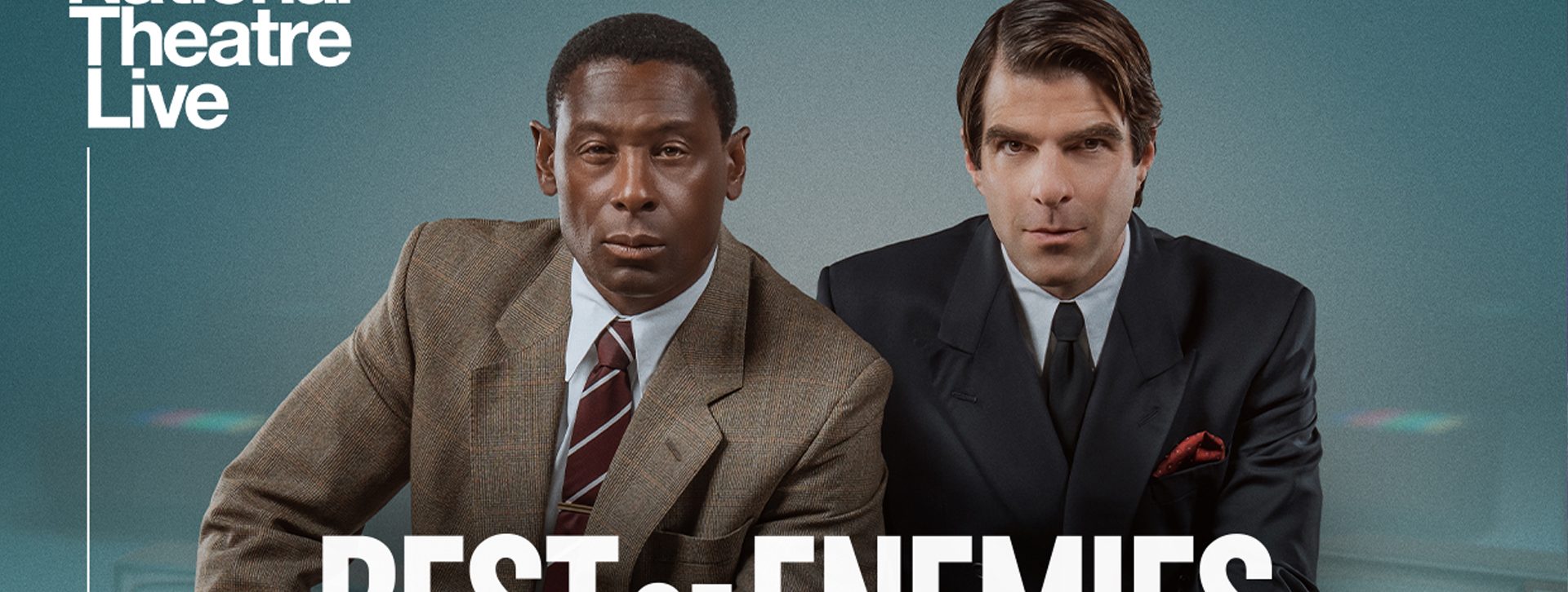 National Theatre Live: Best of Enemies