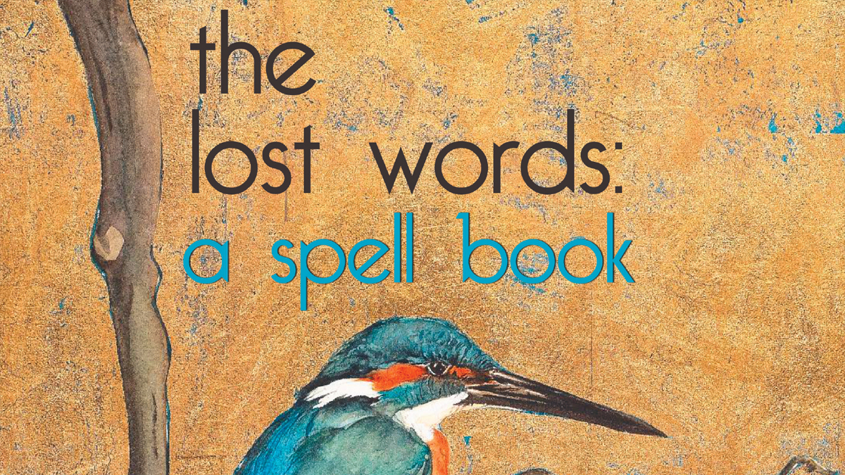 Elektra Women&#8217;s Choir &#8211; The Lost Words: A Spell Book
