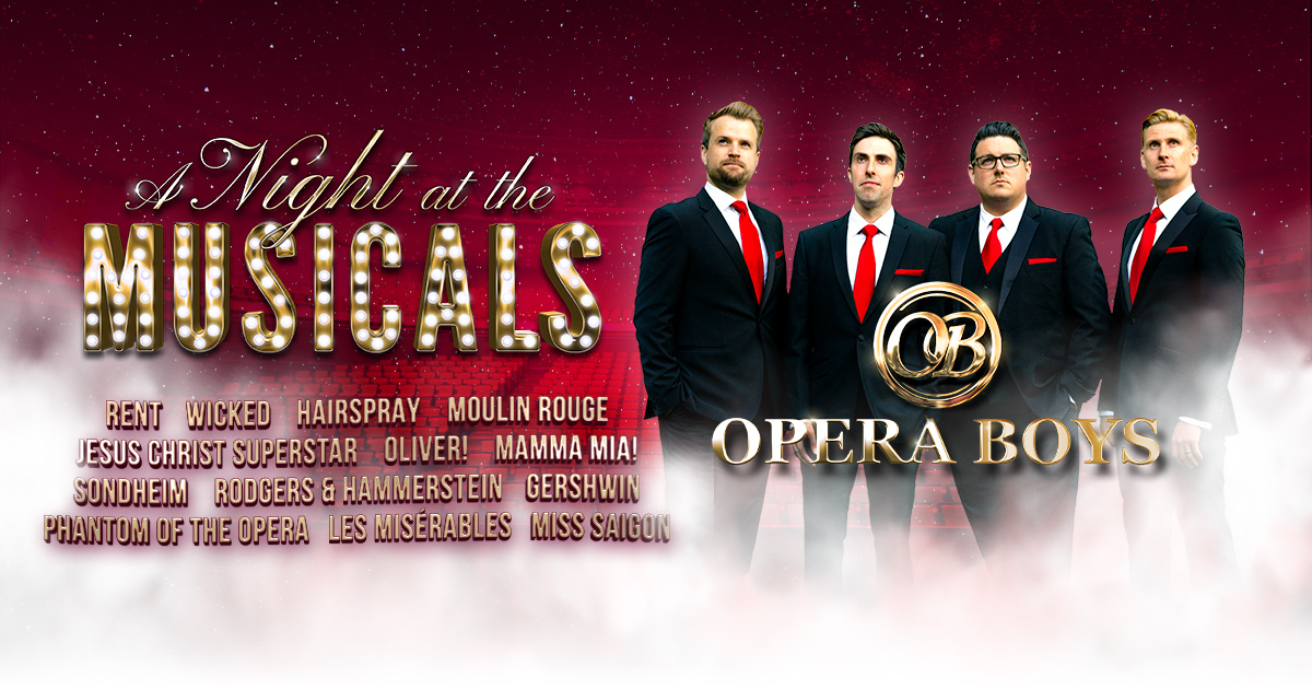 Opera Boys &#8211; A Night at the Musicals