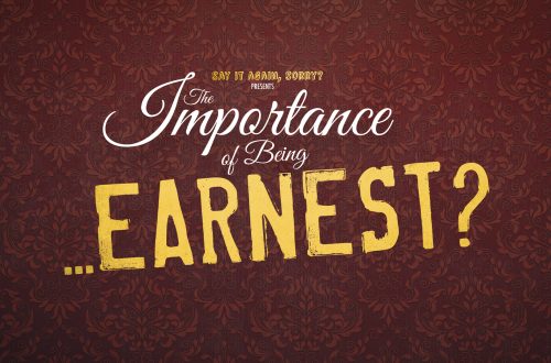 The Importance of Being… Earnest?
