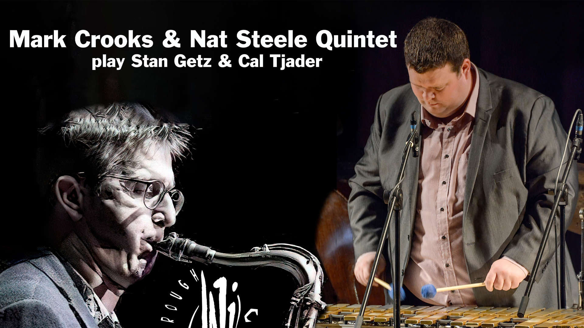 Peterborough Jazz Club: Mark Crooks &#038; Nat Steele Quintet