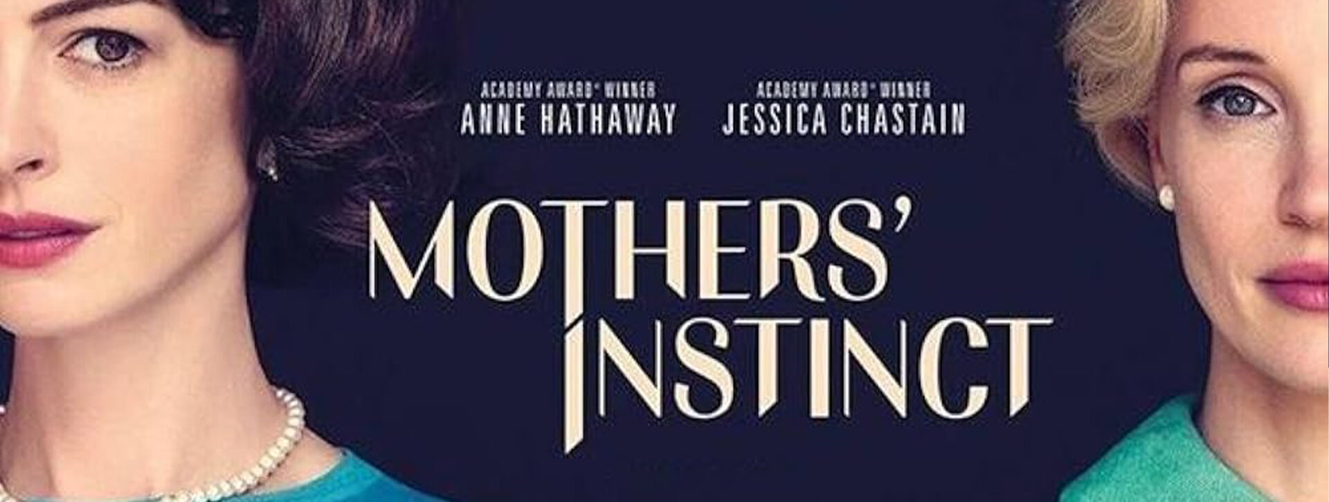 Silver Screening: Mothers Instinct