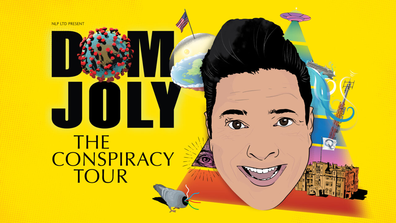 Dom Joly: The Conspiracy Tour