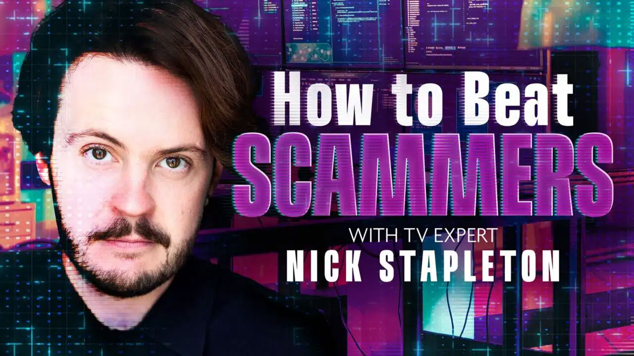 Nick-Stapleton_How-to-Beat-Scammers_1920x1080-1280x720