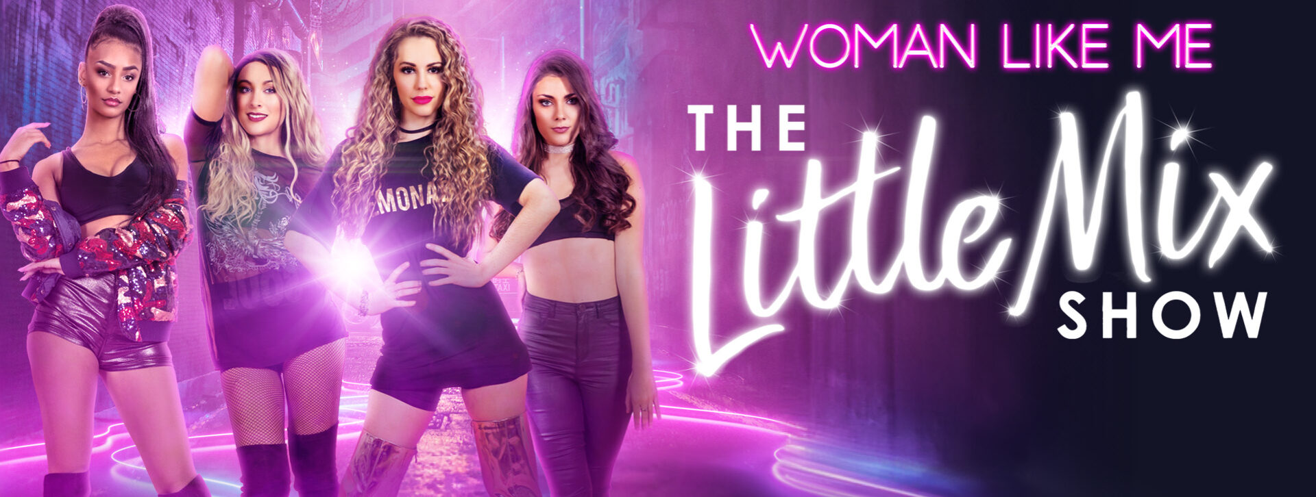 Woman Like Me: The Little Mix Show