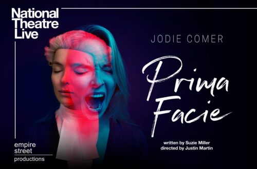 National Theatre Live: Prima Facie