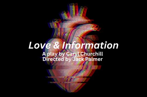 Love and Information: By Caryl Churchill