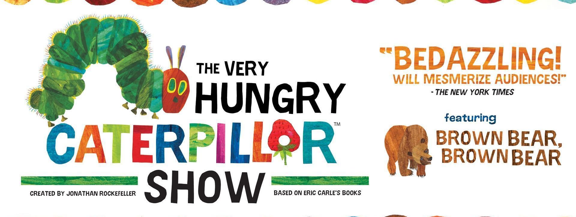 The Very Hungry Caterpillar