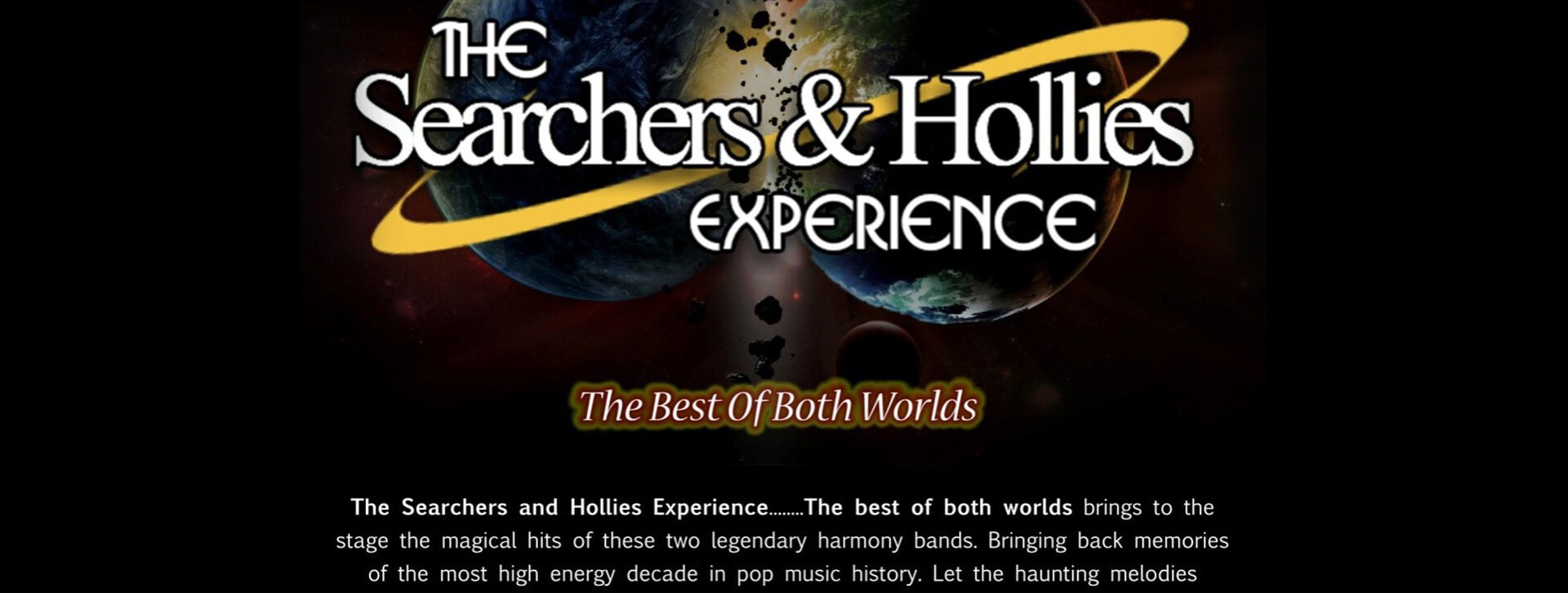 The Searchers and Hollies Experience