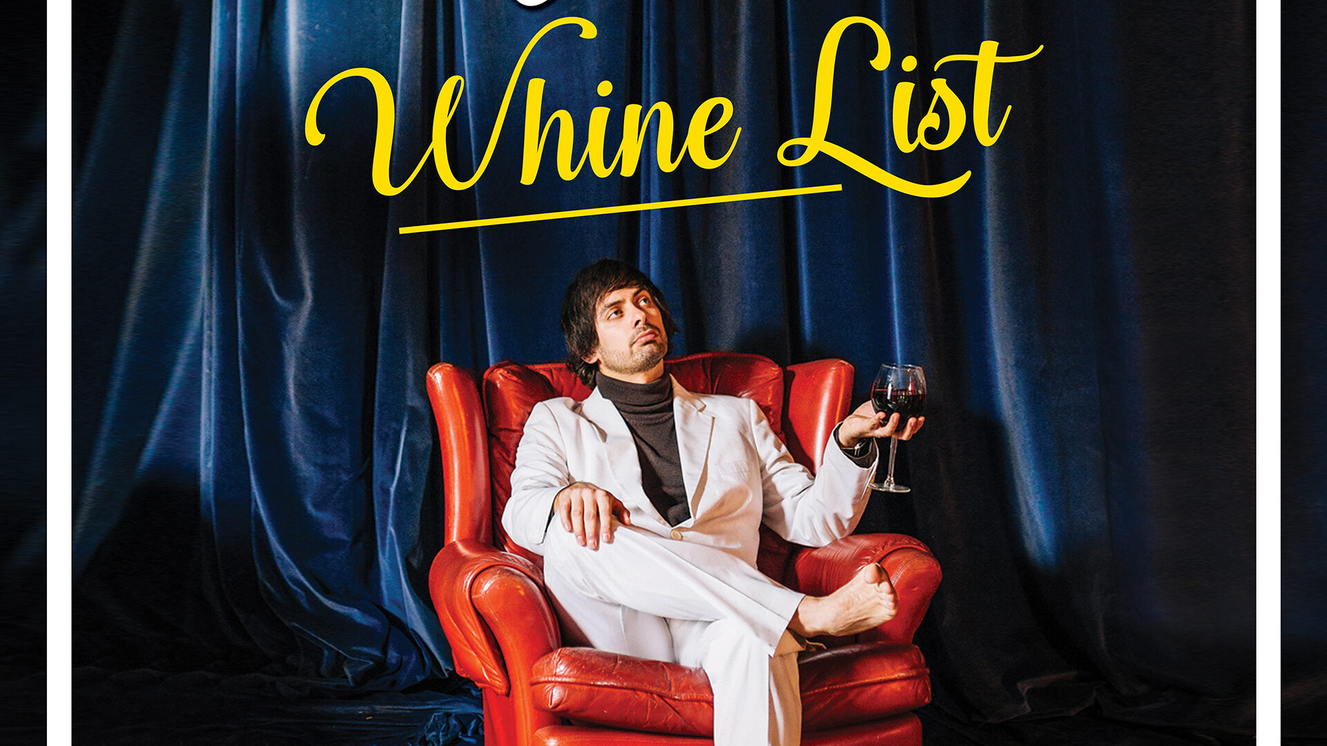 Marcel Lucont&#8217;s Whine List