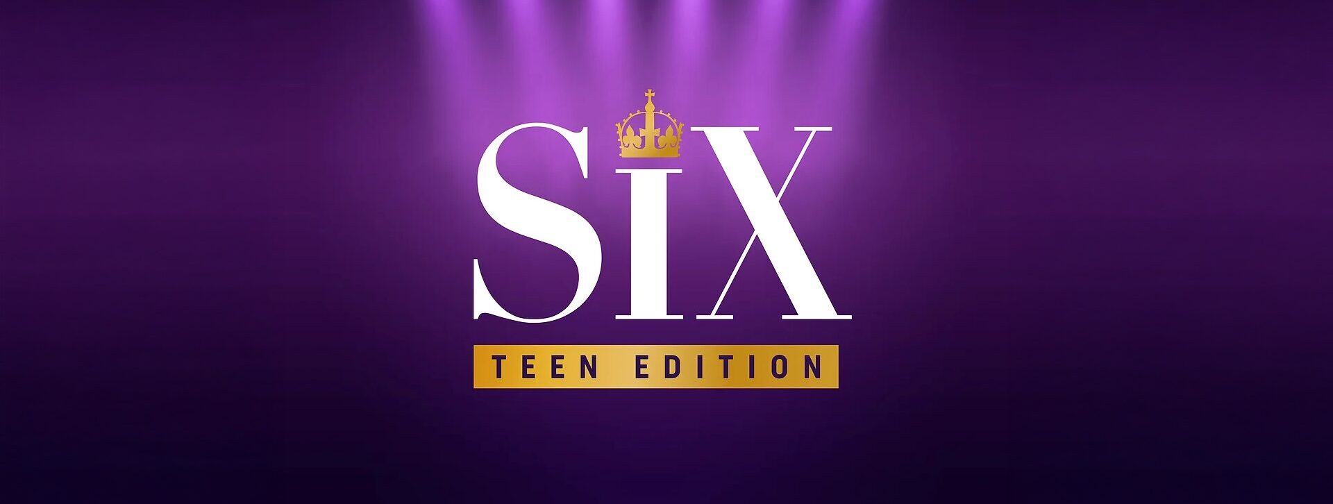 Six &#8211; Teen Edition